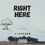 Right Here (Explicit)