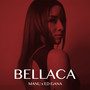Bellaca (Explicit)