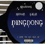 Ding Dong (feat. LxL E) [Explicit]