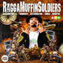 Raggamuffin Soldiers