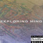 EXPLORING MIND