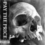 PAY THE PRICE (Explicit)