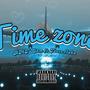 Time zones (feat. Teezo flako) [Explicit]