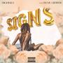 SIGNS (feat. Oh My Gvddess)
