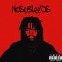 Nosebleeds (Explicit)