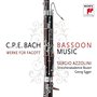 C.P.E. Bach: Bassoon Music / Werke für Fagott