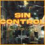 Sin Control (feat. Gabo Pichardo) [Explicit]