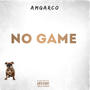 NO GAME (Explicit)