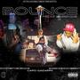 BOUNCE (feat. Capo Gadaffii & BassKidsOnTheBeat) [Explicit]