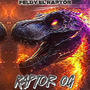 Raptor OG (Explicit)