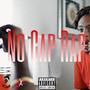 No Cap Rap (Explicit)