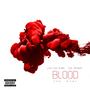 Blood (feat. Leo The King) [Explicit]