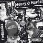 Money & Murder (Explicit)