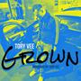 Grown (Explicit)