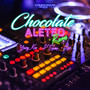 Chocolate (Remix) [Explicit]