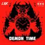Demon time (Explicit)
