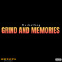 Grind and Memories (Explicit)