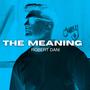 The Meaning (Radio Edit)