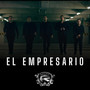 El Empresario (Explicit)