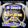 Never Give Up (Explicit)