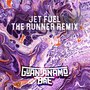 Jet Fuel (The RunNer Remix)