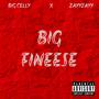 Big Finesse (Explicit)