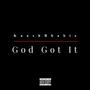 God Got It (Explicit)