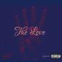 4 The Love (Explicit)