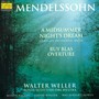 Mendelssohn: A Midsummer Night's Dream (Complete Incidental Music) - Ruy Blas Overture