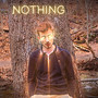 NOTHING