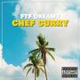 Chef Curry (Explicit)