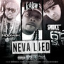 Neva Lied (Explicit)