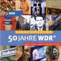 50 Jahre WDR