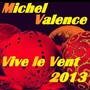 Vive Le Vent 2013 (Jingle Bells Remix)