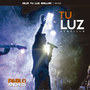 Tu Luz (En Vivo)