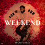 Weekend (Explicit)