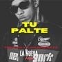 Tu Palte (Explicit)