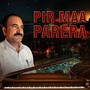 pir maa parera