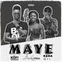 Maye (feat. Nana Wan & Franka Vibes) [Explicit]