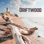 Driftwood