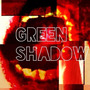 Green Shadow Sings The Songs Of Green Shadow