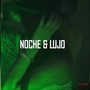 Noche & Lujo