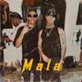 mala (Explicit)