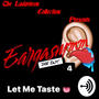 EarGasmmm Vol.4 Let Me Taste (Explicit)