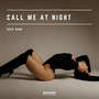 Call Me at Night