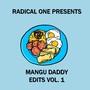 Mangu Daddy Edits, Vol. 1