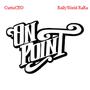 On Point (feat. RellyWorld RaRa) [Explicit]