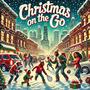 Chritmas on the Go (Explicit)