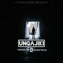 Ungajiki (feat. Dustee Roots)