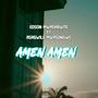 Amen Amen (feat. Asagwile Mwasongwe)